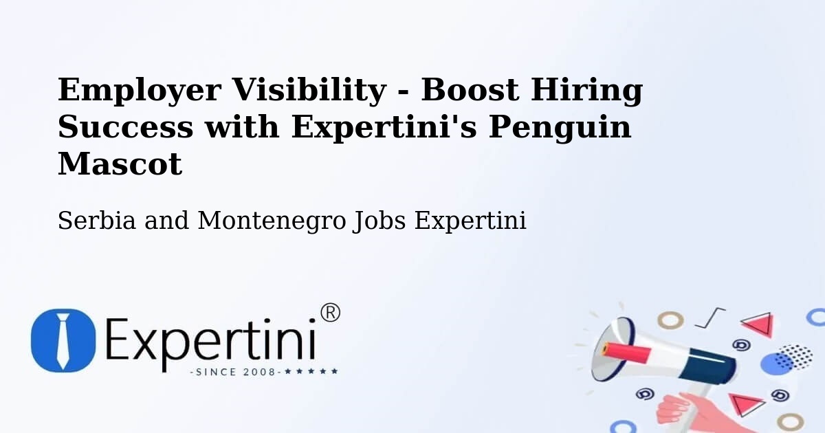 CV and Resume Visibility Optimization – Saint Constant - Serbia and Montenegro Jobs Expertini
